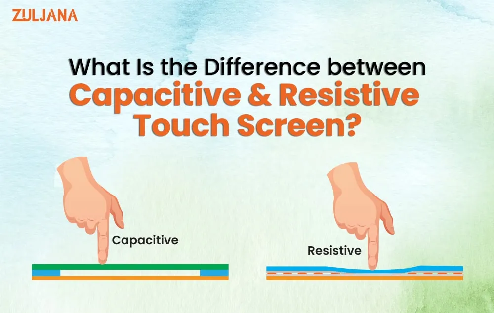 differance-between-capacitive-and-resistive-touchscreen
